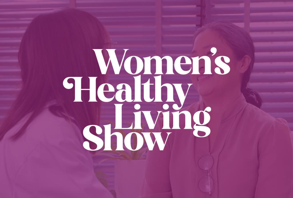 Logo that reads women's healthy living show