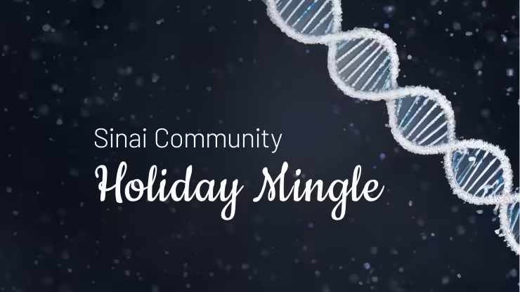 Dark snowy background with text that reads Sinai Community Holiday Mingle